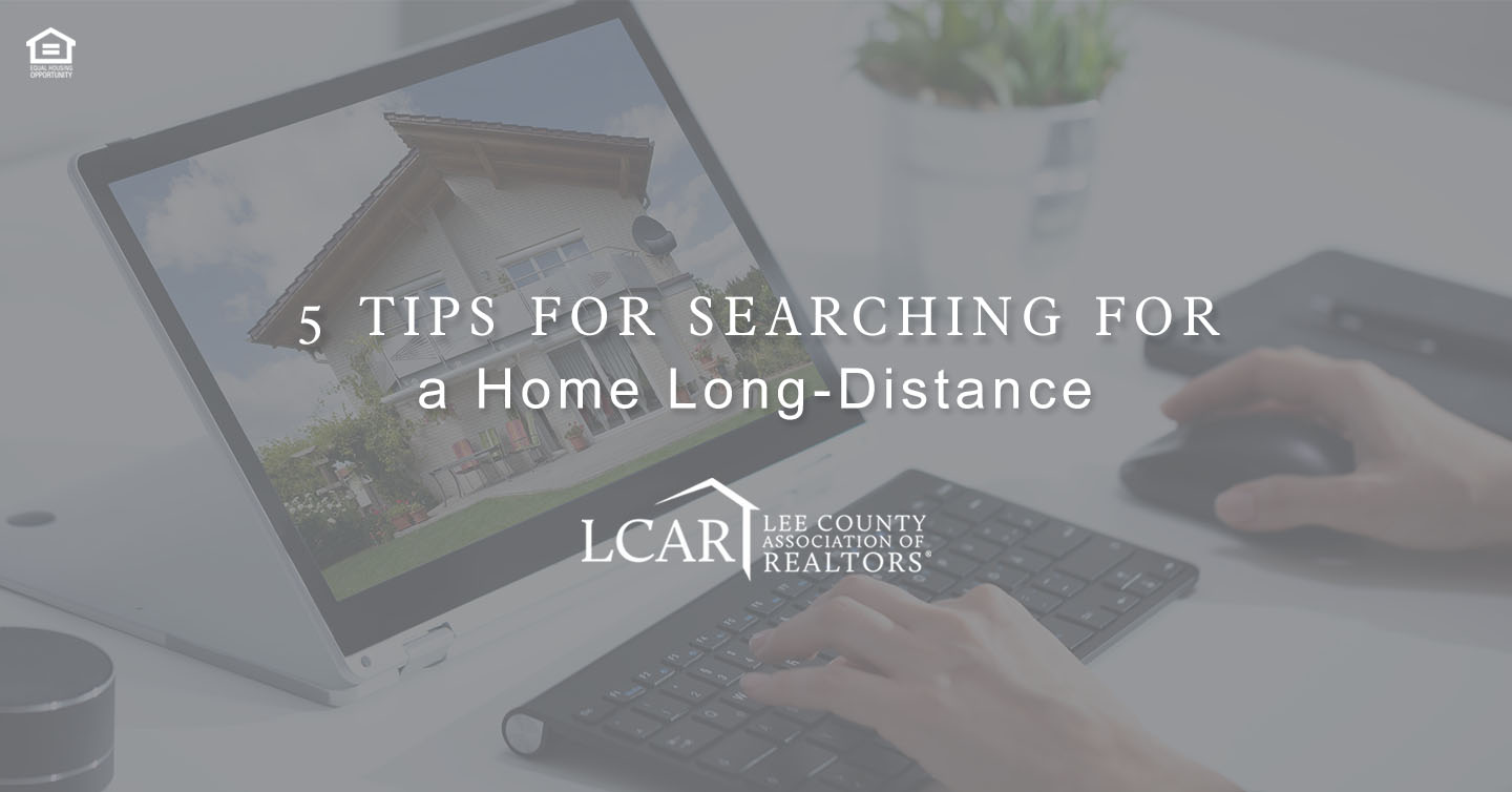 searching for a home long-distance