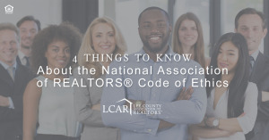 things to know about the National Association of REALTORS® Code of Ethics