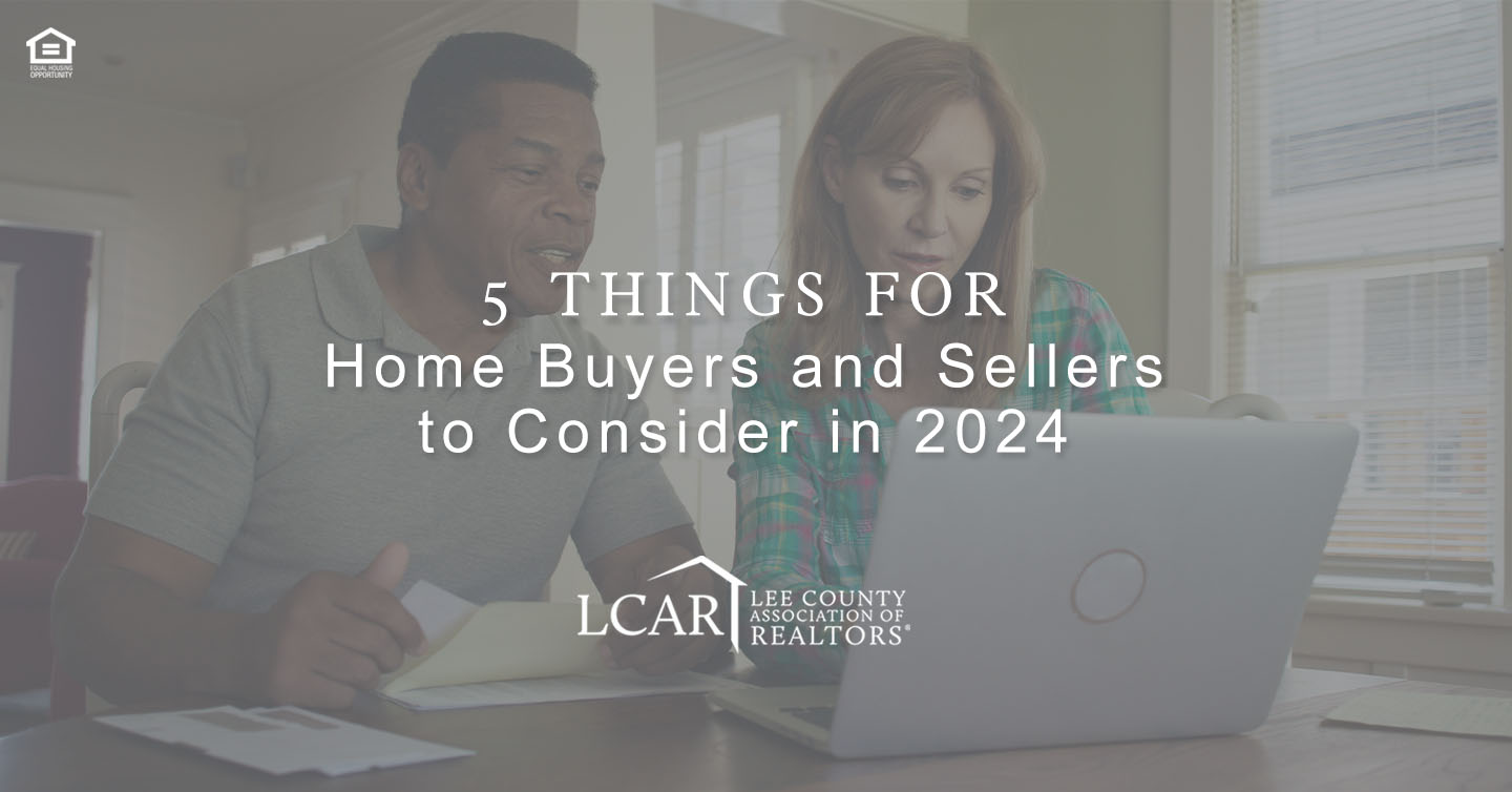 things for home buyers and sellers to consider in 2024