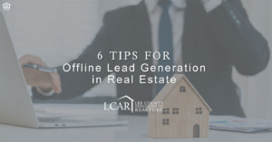 tips for offline lead generation offline in real estate