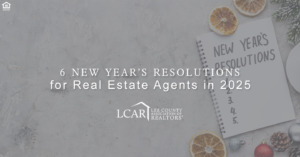 New Year’s resolutions for real estate agents in 2025